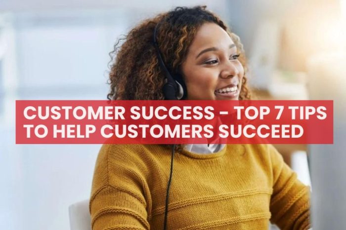 Customer Success Tips