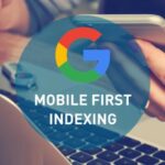 Optimizing for Google’s Mobile-First Index